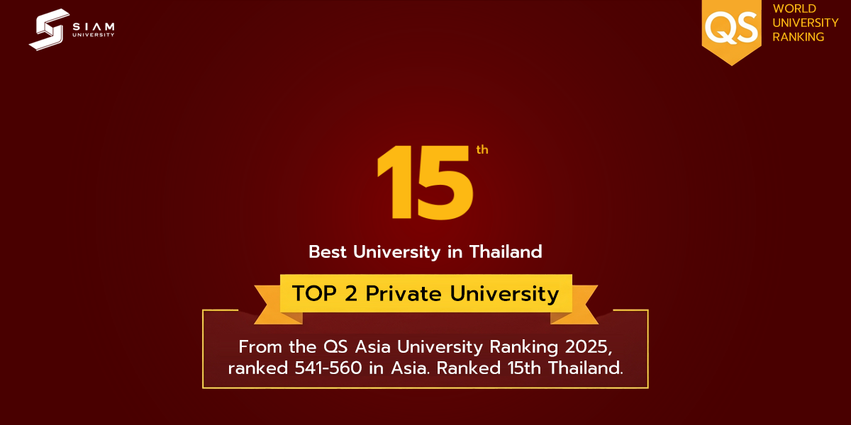 QS World University Ranking Top 2 Private University and ranked 15th Thailand